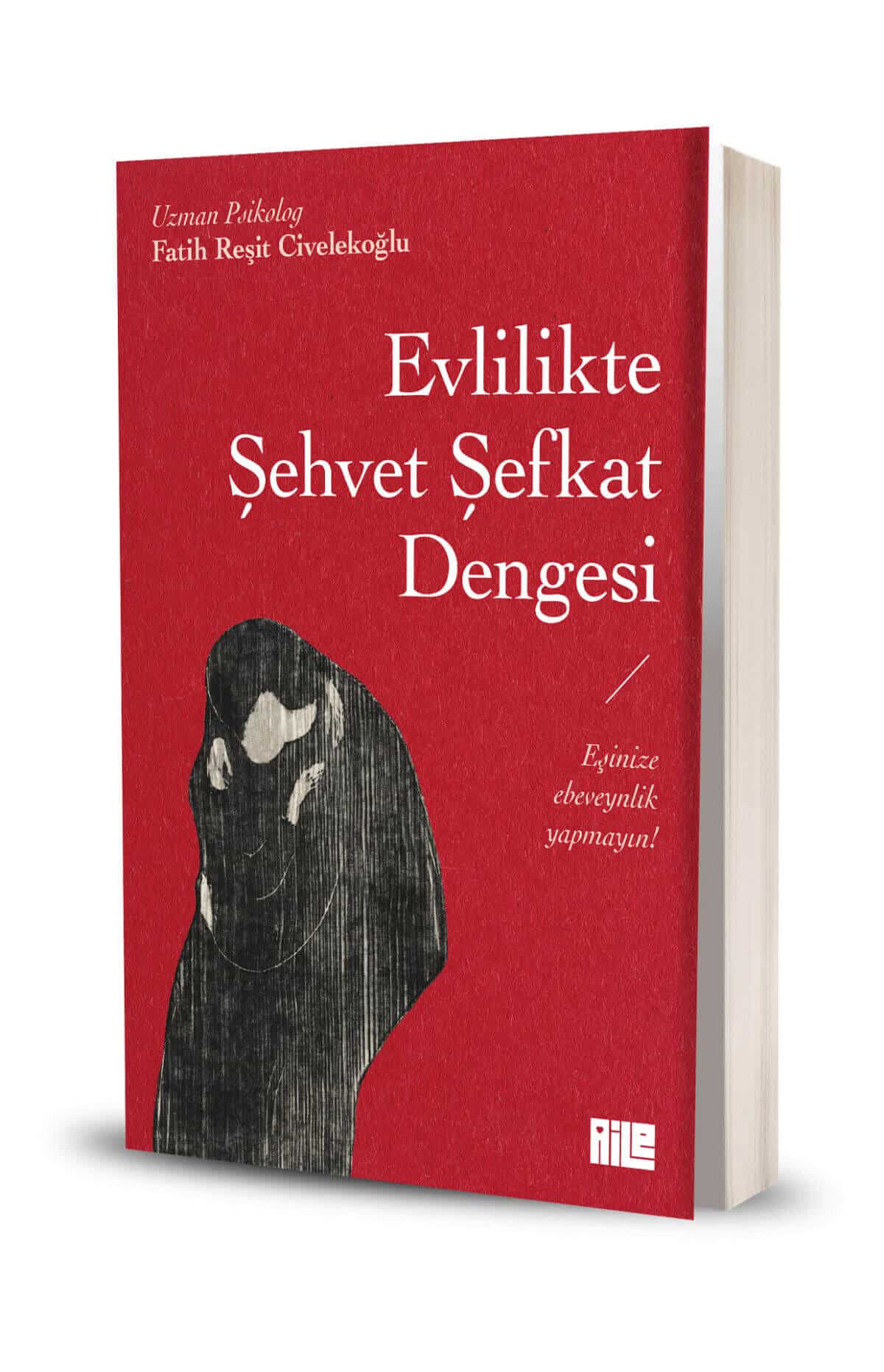 Evlilikte Şehvet Şefkat Dengesi