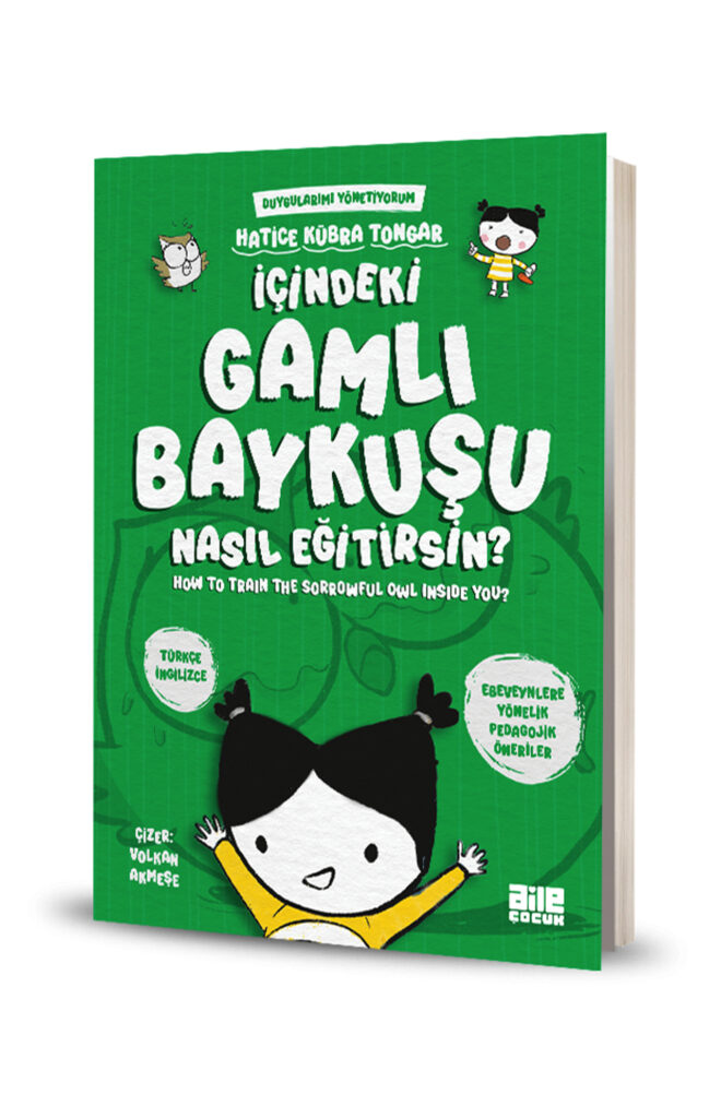 İçindeki Gamlı Baykuşu Nasıl Eğitirsin?