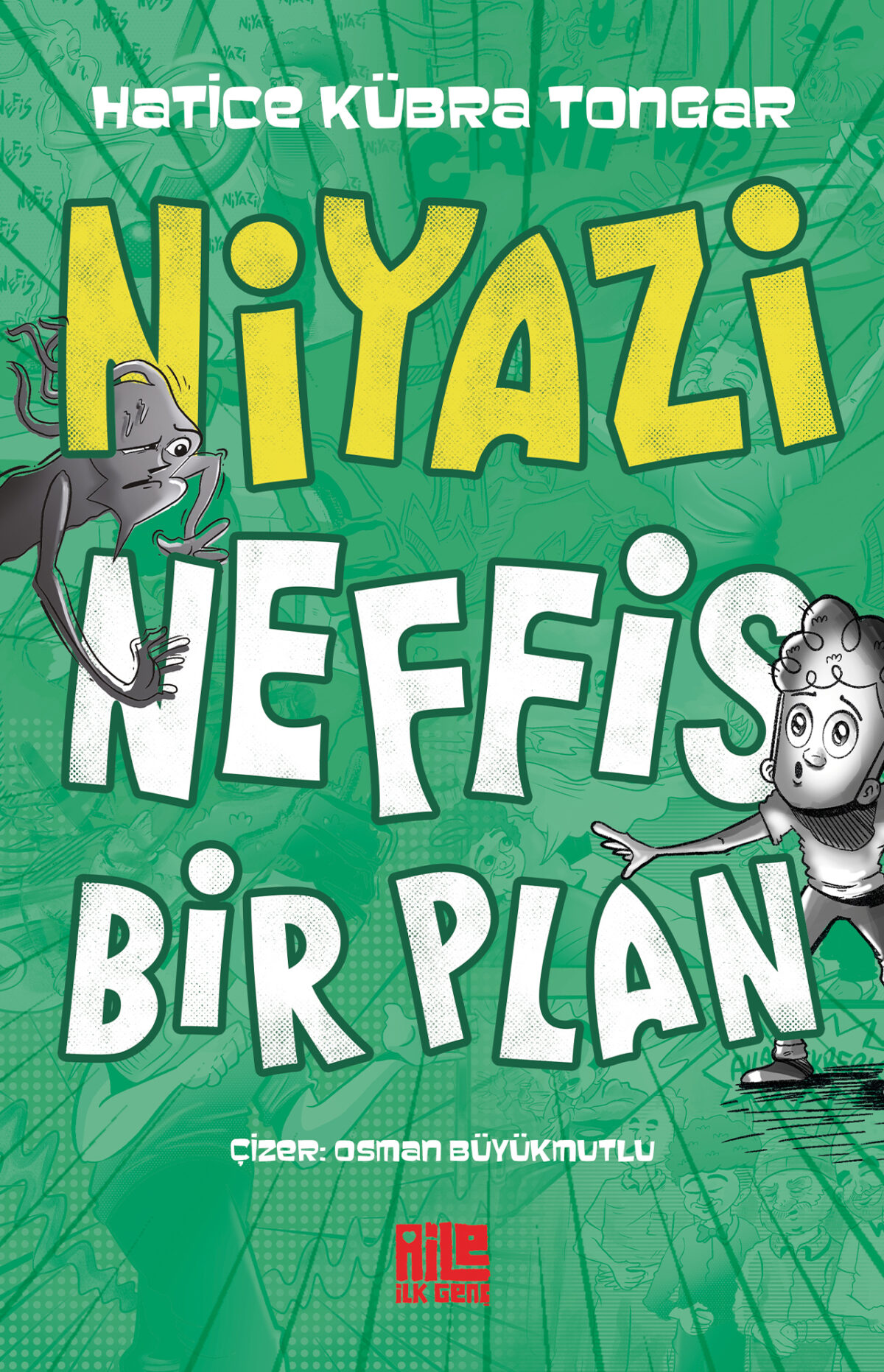 Niyazi – Neffis Bir Plan