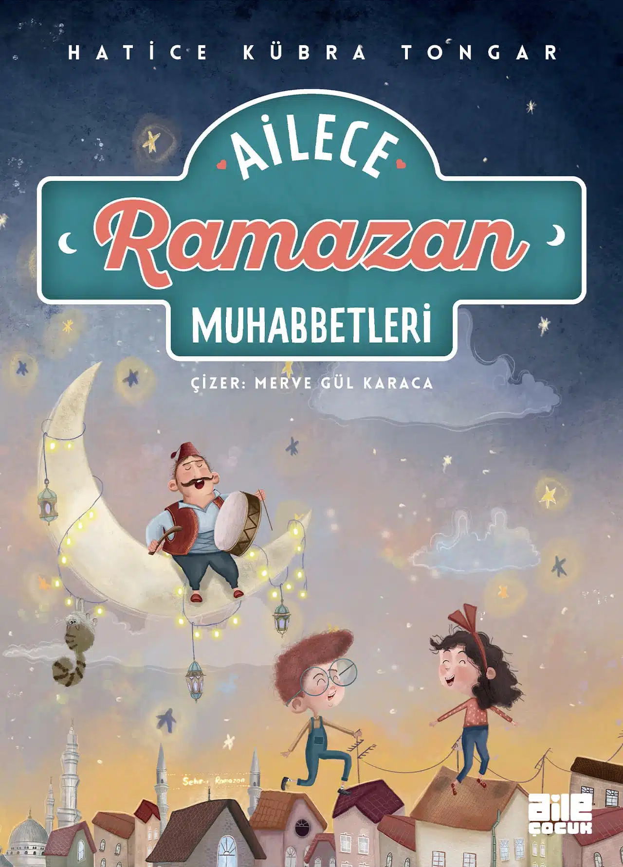 Ailece Ramazan Muhabbetleri
