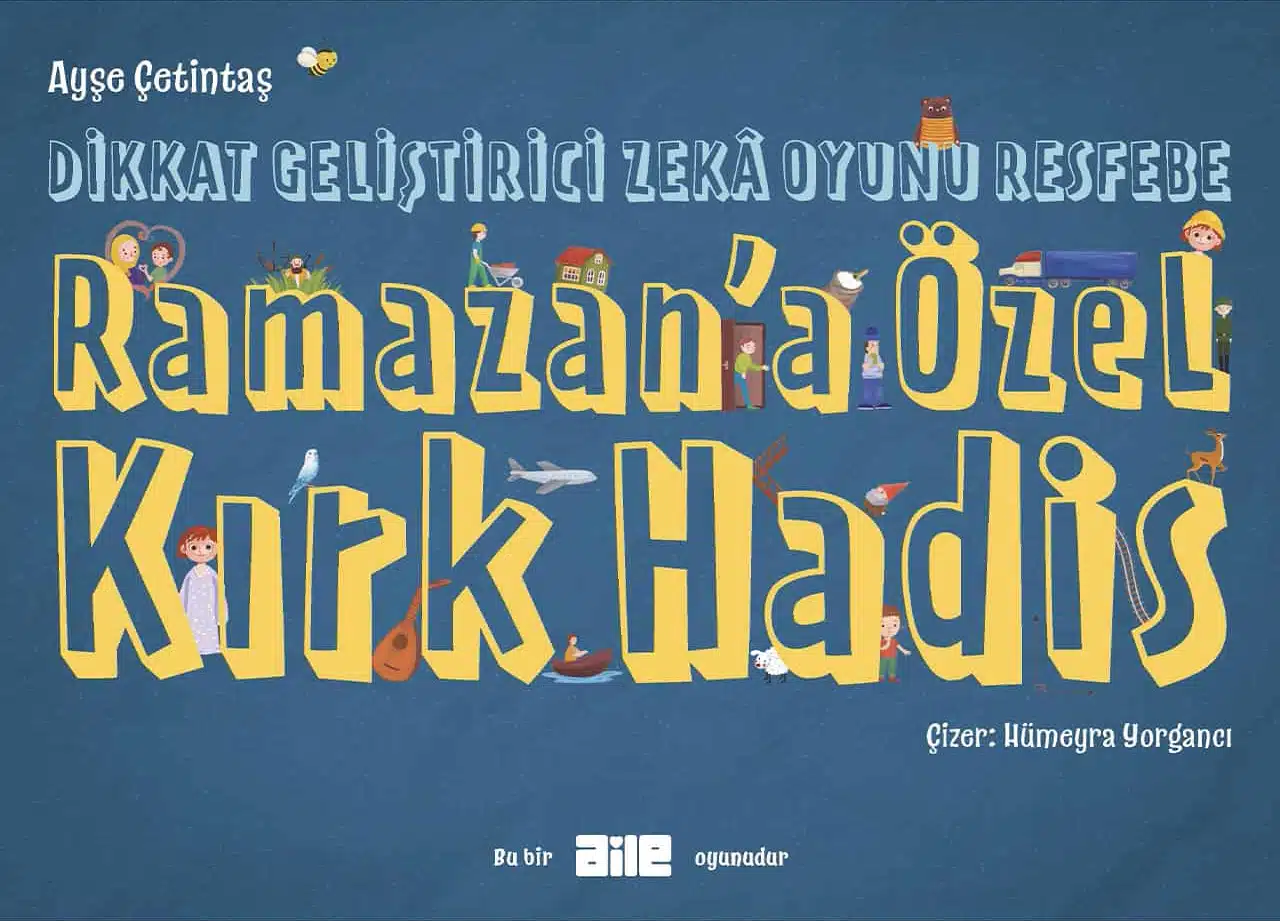 Ramazan’a Özel Kırk Hadis