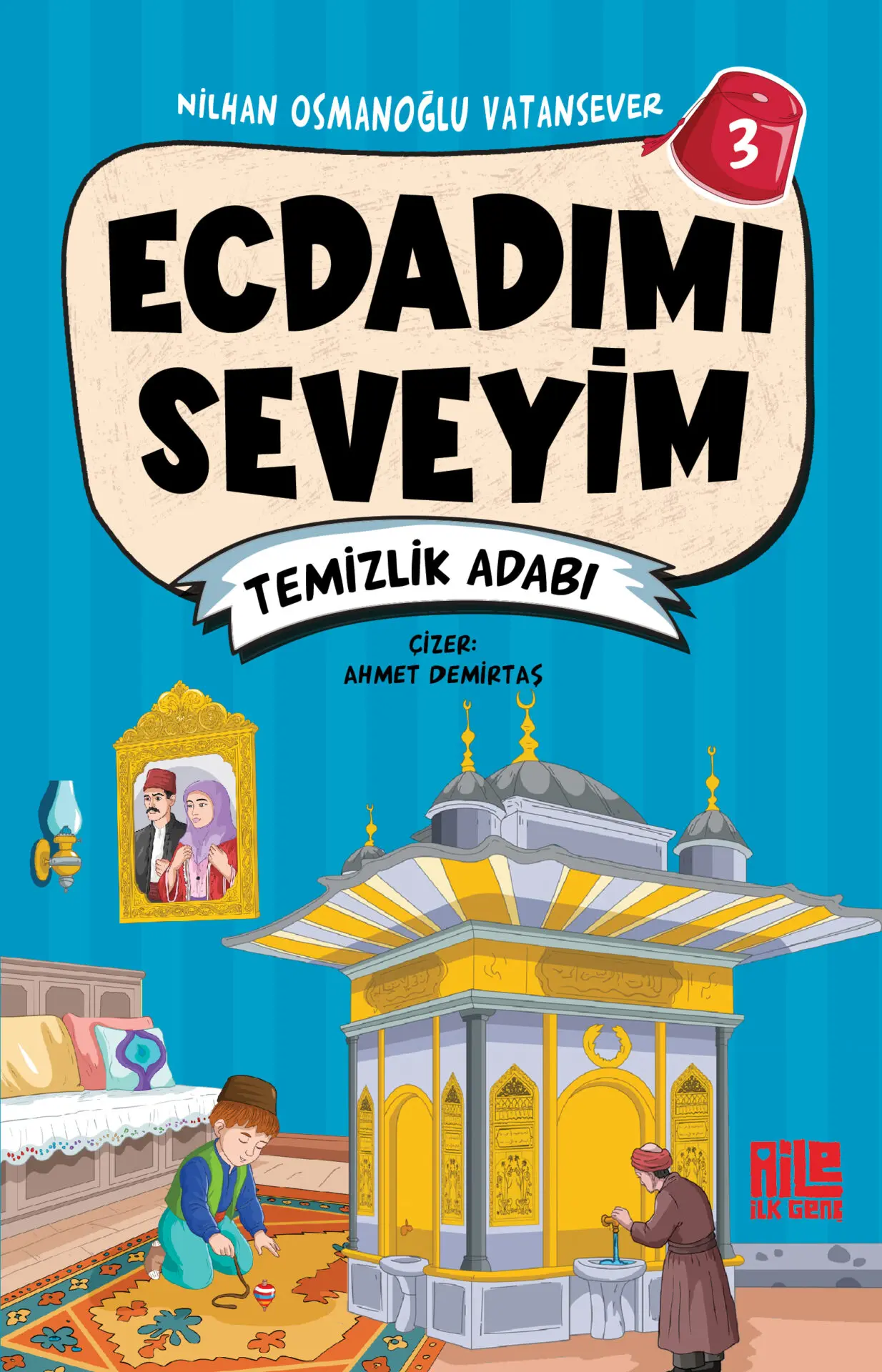 Ecdadımı Seveyim – 3