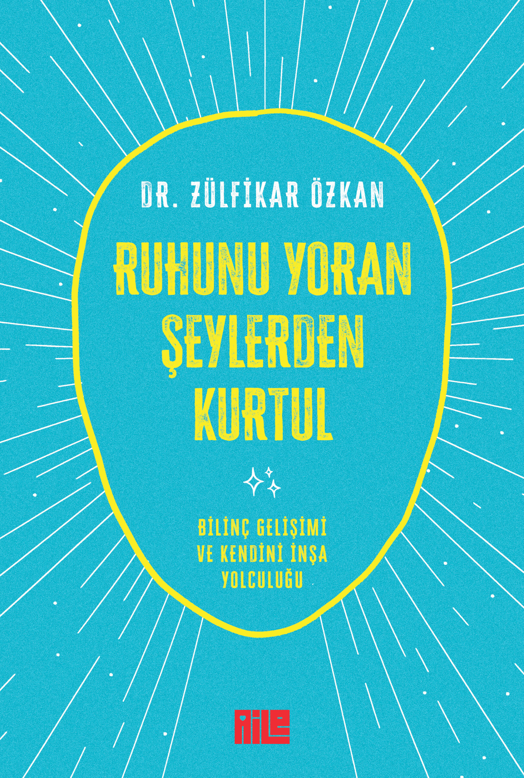 Ruhunu Yoran Şeylerden Kurtul